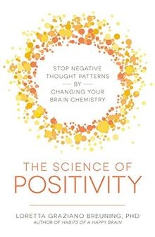 The Science of Positivity: Stop Negative Thought Pa... | Buch | Zustand sehr gut