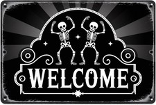 Halloween Metal Sign Dancing Skeleton Welcome 8x12 Aluminum Sign