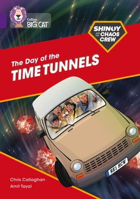 Chris Callaghan | Shinoy and the Chaos Crew: The Day of the Time Tunnels | Buch