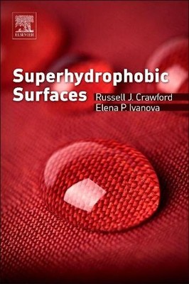 Superhydrophobic Surfaces - 9780128011096