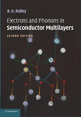 Electrons Phonons Semiconductor Multilayers 2e B. K. Ri… Paperback 9781107424579