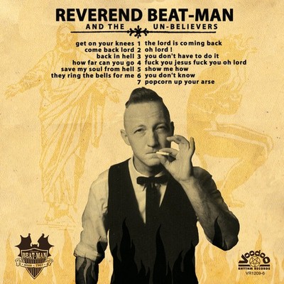 Reverend Beat-Man and The Un-Believers Get On Your Knees (Vinyl) 12'' Album