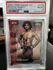 2025 Topps Chrome UFC Youthquake #YTQ-9 Payton Talbott PSA 8 (SP, RC)