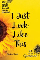 I Just Look Like This Shakia Shoels Taschenbuch Kartoniert / Broschiert Englisch