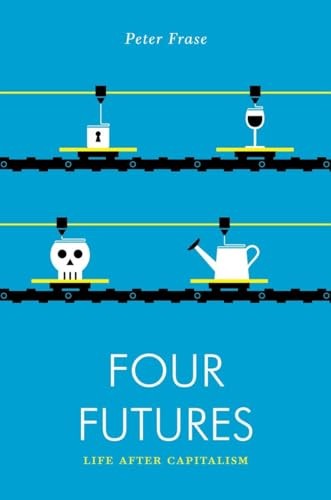 Four Futures: Life after Capitalism - Image 5