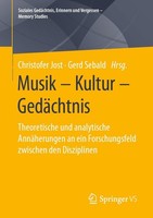 Christofer Jost / Musik - Kultur - GedäChtnis9783658296087