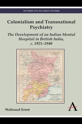 Kolonialismus und transnationale Psychiatrie - 9781783083527