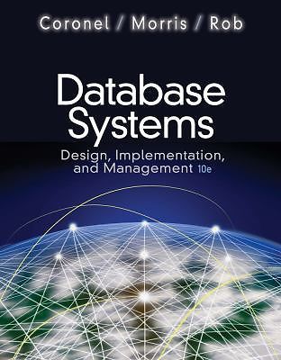 Database Systems: Design, Implementation, and Management (with Premium...