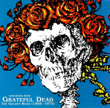 The Grateful Dead: Selections from the Golden Road (1965-1973) 2001 Rhino NEW