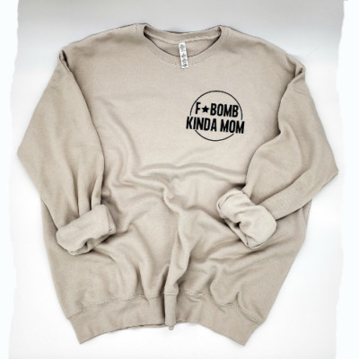 F* Bomb Mom Kinda Mom T Shirt, Long Sleeve, Sweatshirt and Hoodie.