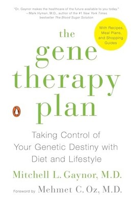 The Gene Therapy Plan: Taking Control of Your Genetic Destiny with D - VERY GOOD