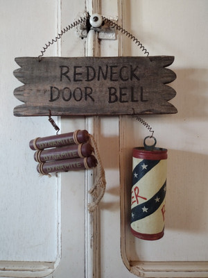 Redneck Door Bell Sign Dynamite Beer Country or Cabin, Man Cave, Garage or Shop 