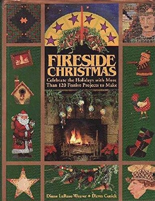 A Fireside Christmas - Hardcover By Larose-Weaver, Diane - VERY GOOD