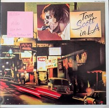 Tom Scott Tom Scott In L.A. Vinyl Record LP VG/VG+ BXL10833 1975