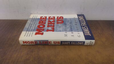 			More Like Us: Making America Great Again, Fallows, James M., Houg		