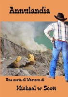 Michael W Scott | Annulandia (Italiano) | Taschenbuch | Italienisch (2013)