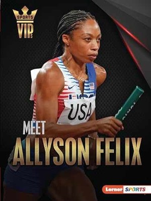 Meet Allyson Felix: Track-and-Field - Paperback, by Doeden Matt - Very Good