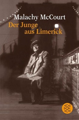 Der Junge aus Limerick: Erinnerungen Erinnerungen McCourt, Malachy und C 1367061