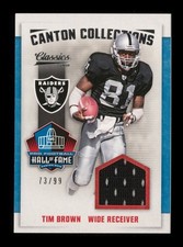 2016 Classics: # 15 Tim Brown Canton Collections HOF Relic /99 NM-MT OR BETTER