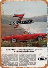 Metal Sign - 1966 Ford 7-litre - Vintage Look Reproduction Metal Sign - 1966 Ford 7-litre - Vintage Look Reproduction