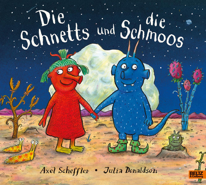 Die Schnetts Und Die Schmoos | Axel Scheffler, Julia Donaldson | 2019