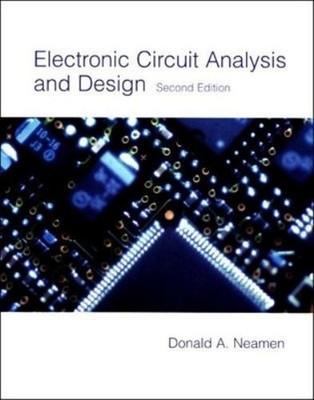 Electronic Circuit Analysis and Design Compact Disc Donald A. Nea