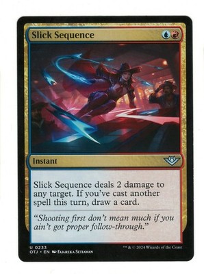 MTG Slick Sequence 233 Uncommon Outlaws of Thunder Junction Magic The Gathering