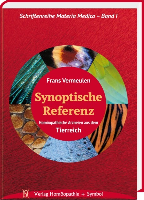 Synoptische Referenz. Homöopathische Arzneien Aus Dem Tierreich. Frans