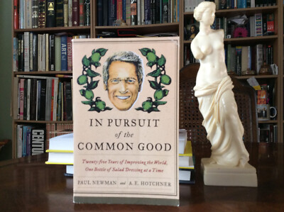 In Pursuit of the Common Good by Newman, Paul ( 2008 Paperback)