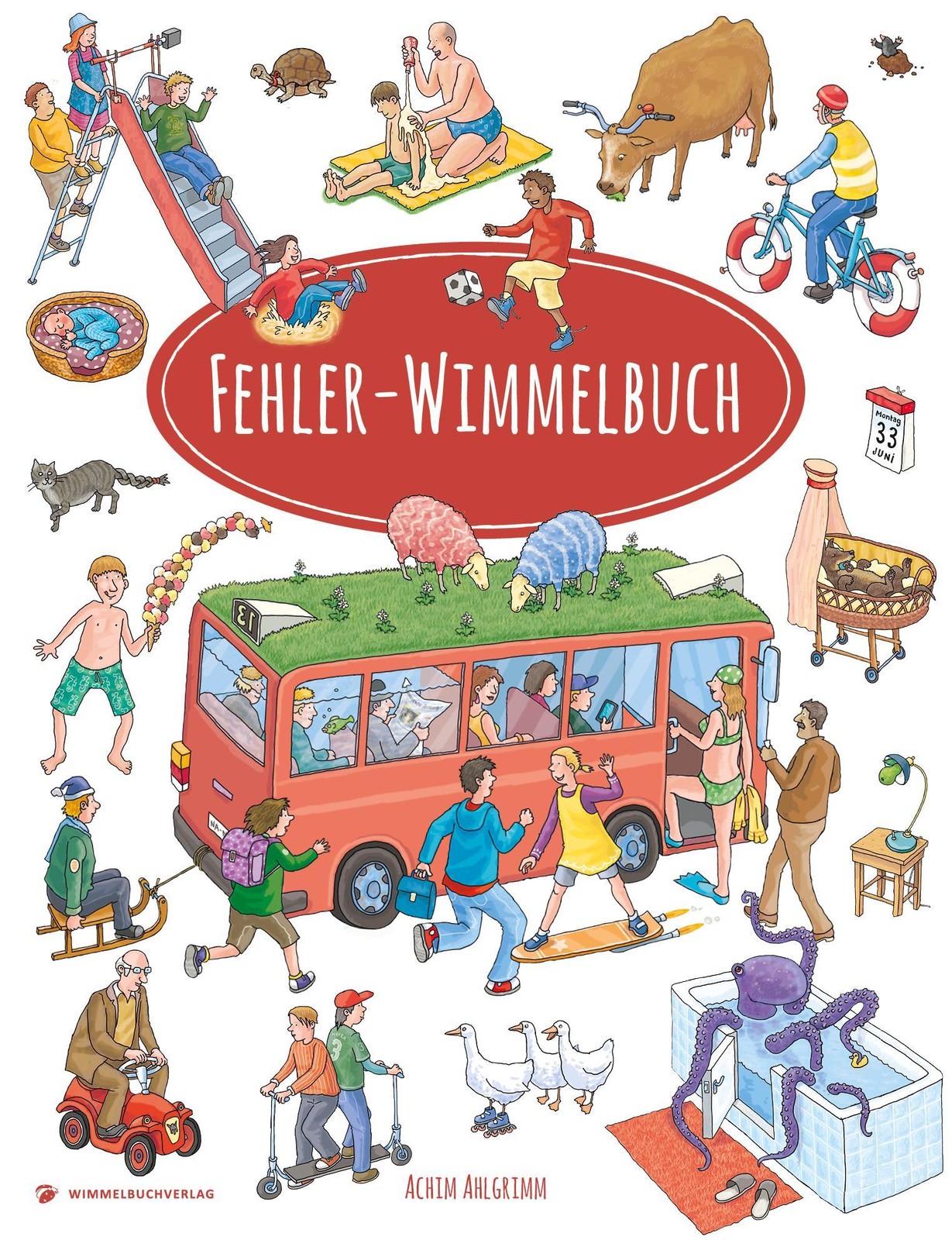 Achim Ahlgrimm ~ Fehler Wimmelbuch ab 2 Jahre