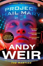 Project Hail Mary: From the bestselling ..., Weir, Andy