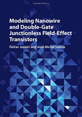 Modeling Nanowire and Double-Gate Junctionless Field-Effect Transistors, Sallese