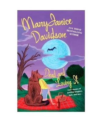 Dead and Loving It, Maryjanice Davidson