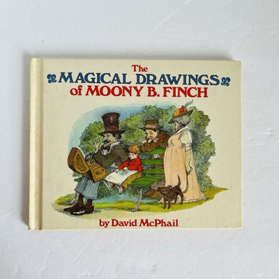 Vintage Magical Drawings of Moony B. Finch by David McPhail (1978, Hardcover)