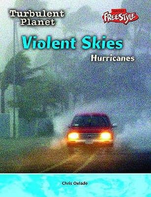 Raintree Freestyle: Turbulent Planet - Violent Skies - Hurricanes Hardcover