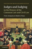 Judges And Judging In The History Of The Common Law And Civil Law Brand (U. A.)