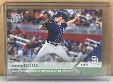 2018 TOPPS NOW #308 CLAYTON RICHARD SAN DIEGO PADRES SP 165 PRINT RUN