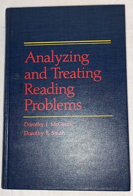 Analyzing & Treating Reading Problems McGinnis, Smith HC 1982 MacMillan Publish
