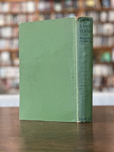 The Art of Lawn Tennis (1922) William Tilden Hardcover - Picture 2 of 7