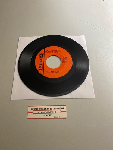 JERRY LEE LEWIS – SHE EVEN WOKE ME UP TO SAY GOODBYE / ECHOES 7" VINYL 45 RPM