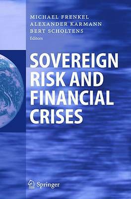Sovereign Risk and Financial Crises by 