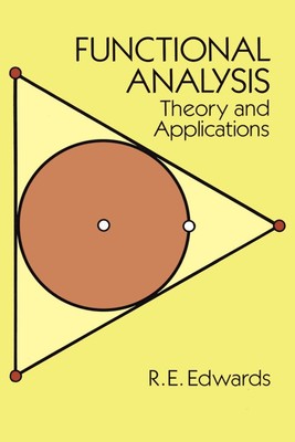 Functional Analysis: Theory and Applications (Dover Books on Mathematics) - ...