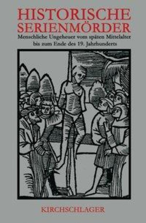 Thumbnail - Historische Serienmörder | Stephan Harbert | Buch | Bibliothek Des