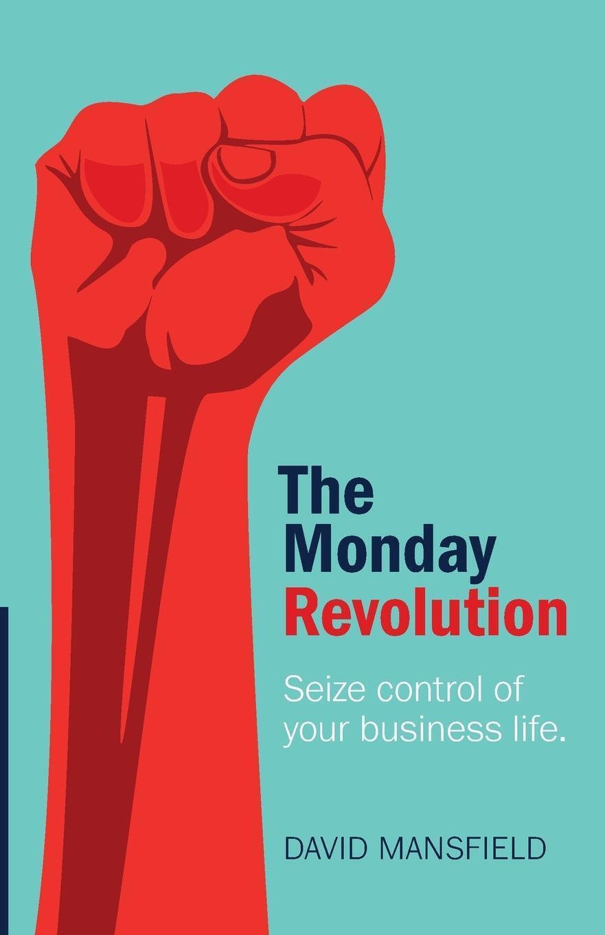 Thumbnail - David Mansfield | The Monday Revolution | Taschenbuch | Englisch
