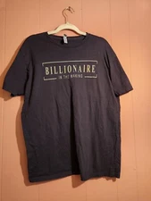 Next Level Apparel "Billionaire in the making" Navy Black T-shirt Size Large