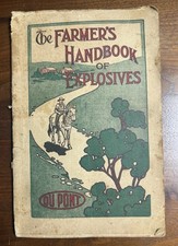 1911 Du Pont The Farmer s Handbook Of High Ex...