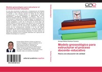 Modelo GnoseolóGico Para Estructurar El Proceso Docente-Educativo Fonseca Buch