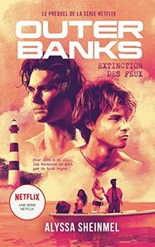 Outer banks. Extinction des feux : le prequel de la... | Buch | Zustand sehr gut