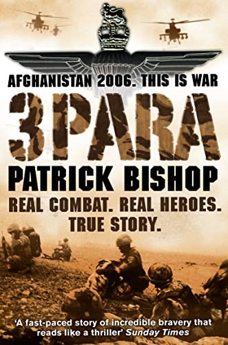3 Para by Patrick Bishop 9780007257805 NEW Free UK Delivery - Image 7
