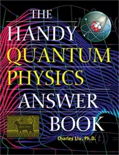 The Handy Quantum Physics Answer Book (Hardback or Cased Book)